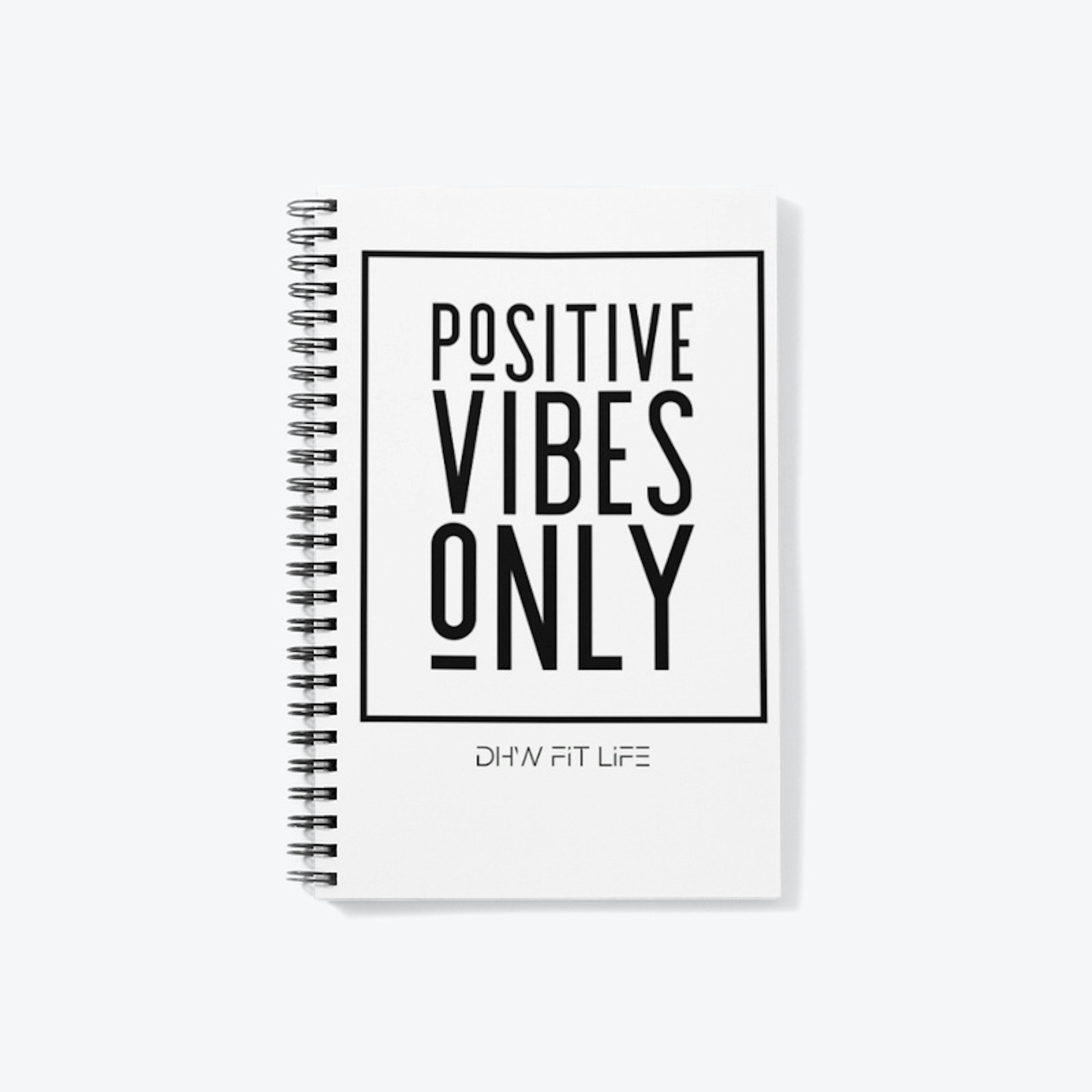 Positive Vibes Only (Colorful)