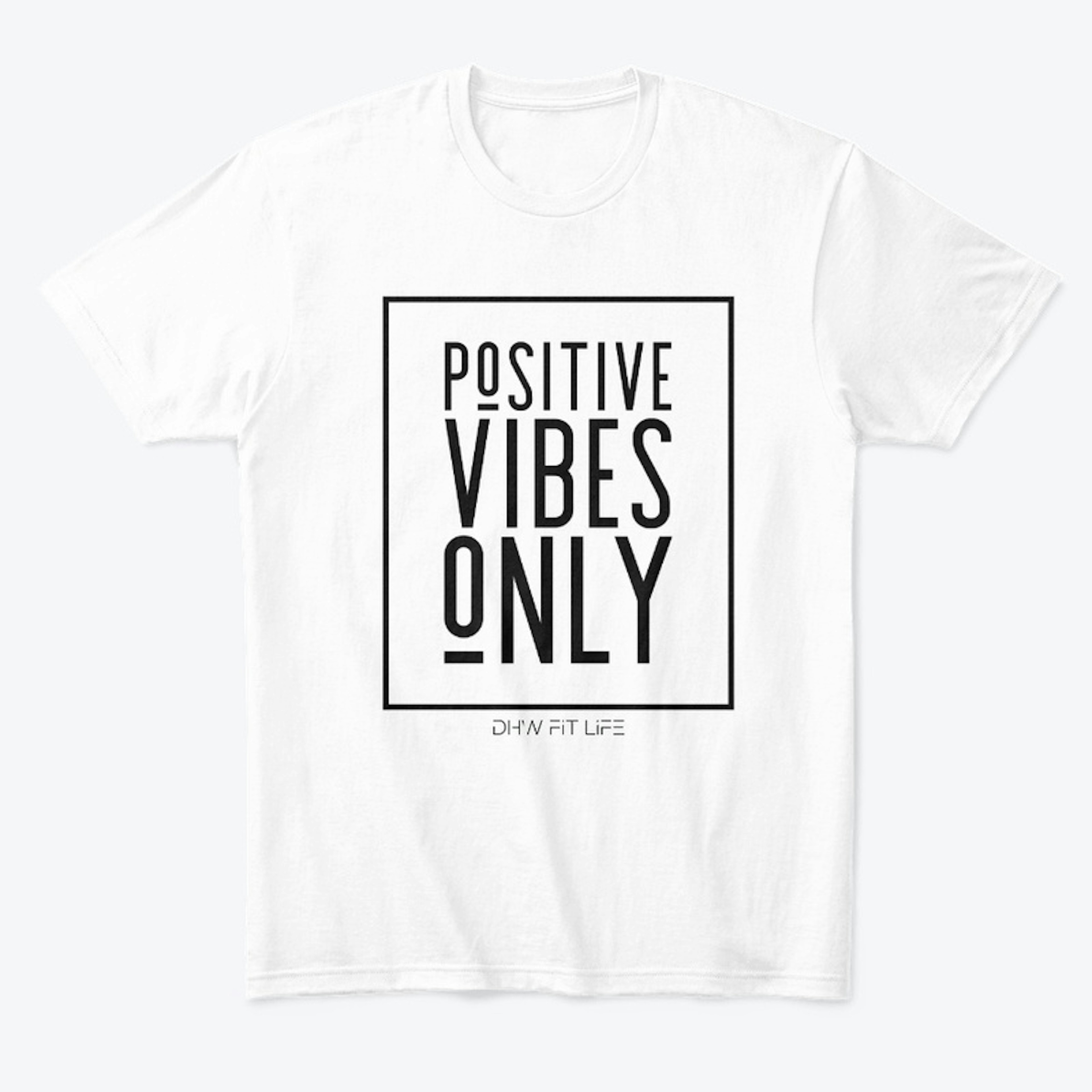 Positive Vibes Only (Colorful)