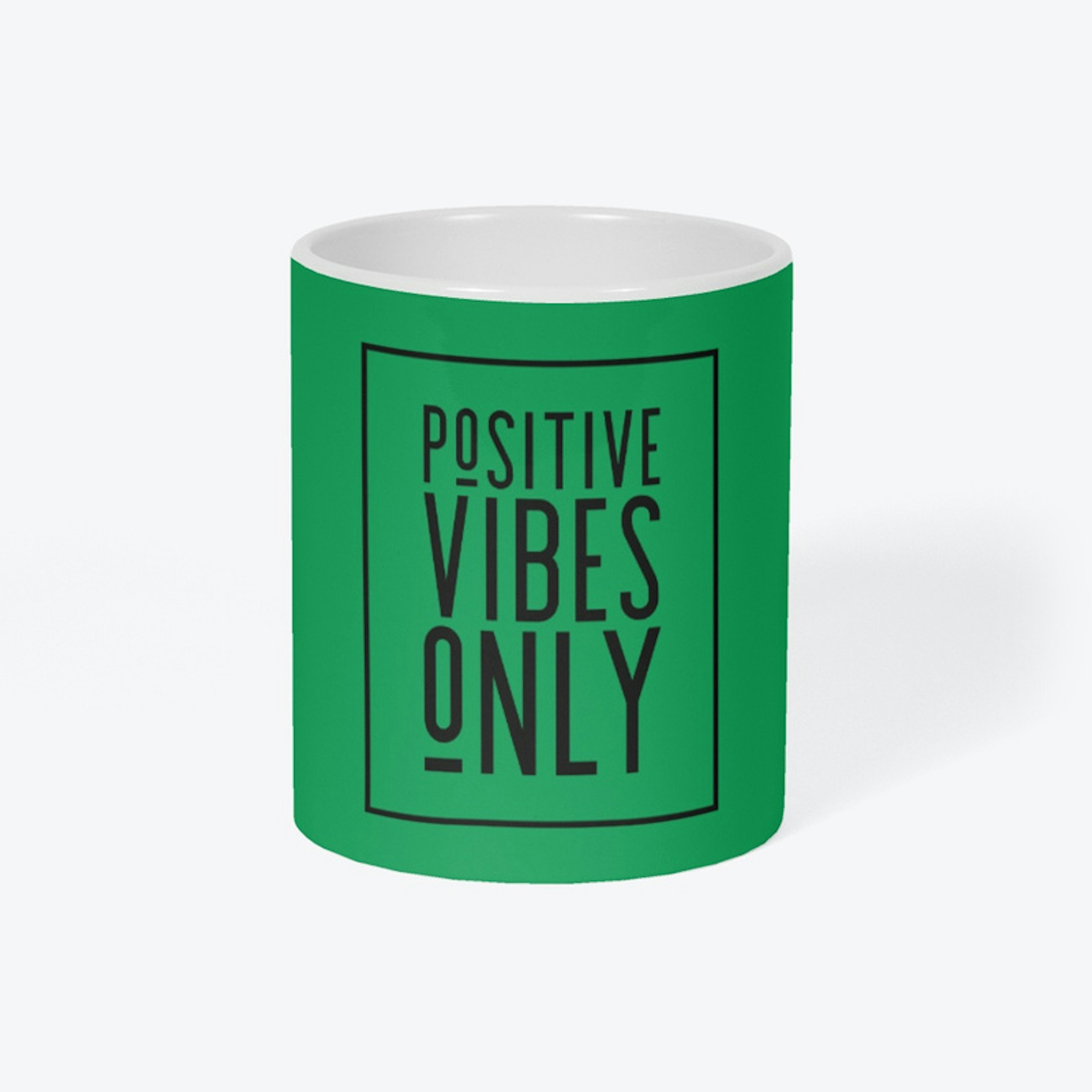 Positive Vibes ONLY 