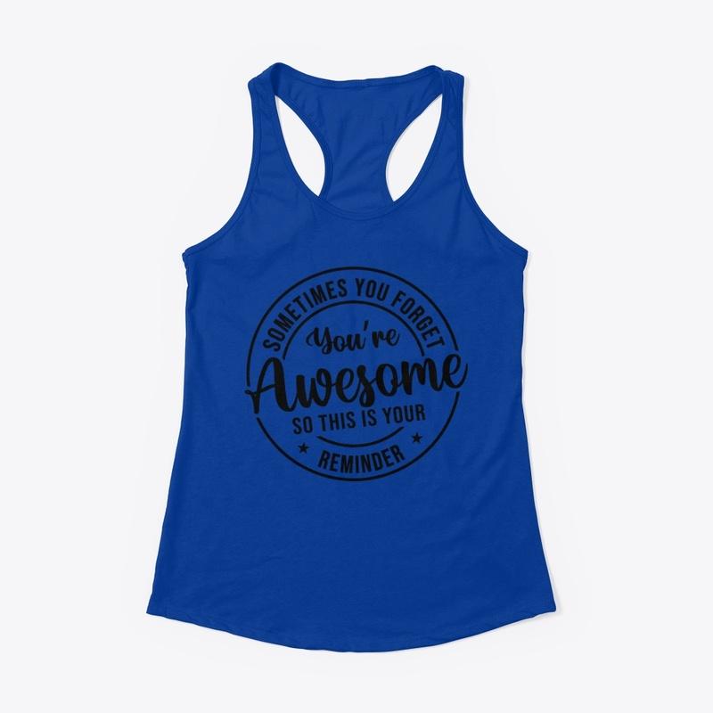 You Are Awesome (Black Print) 